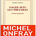 <b>Michel</b> <b>Onfray</b> et les voyages