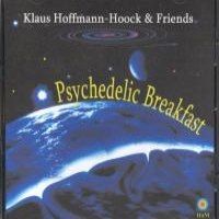 Hoffmann_Hoock___Friends___Psychedelic_Breakfast