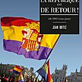PODEMOS aux portes du pouvoir à Madrid et Barcelone, la République est de retour