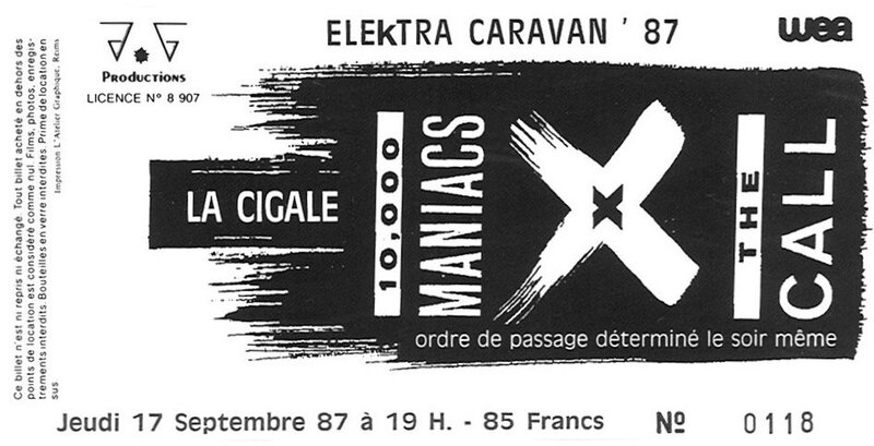 1987 09 X 10000 Maniacs La Cigale Billet