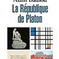 Alain <b>Badiou</b> La république de Platon