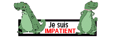 JE_SUIS_IMPATIENT