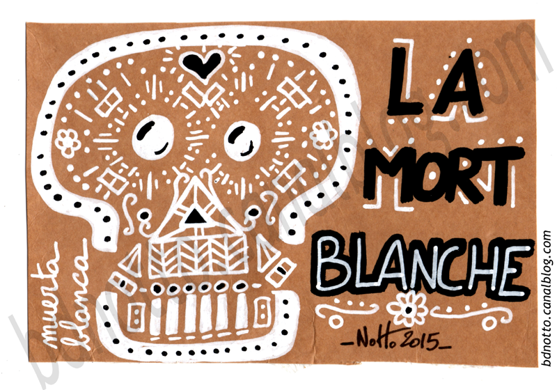 04 - 2015 - La Mort Blanche TAG