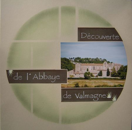 L_abbaye_de_Valmagne