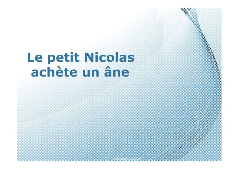 08-Le-petit-Nicolas-achete-un-ane [Lecture seule] [Mode de compatibilité]
