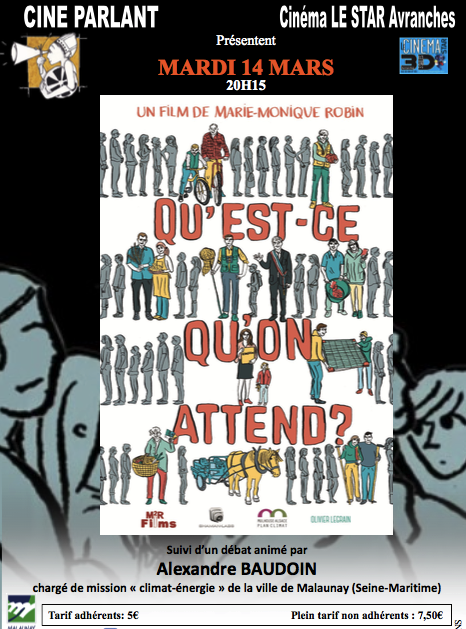 cine debat cine-parlant Avranches mars 2017 film Qu'est-ce qu'on attend