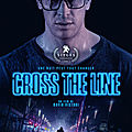 Sortie VOD : CROSS THE LINE , un thriller <b>espagnol</b> anxiogène et haletant 