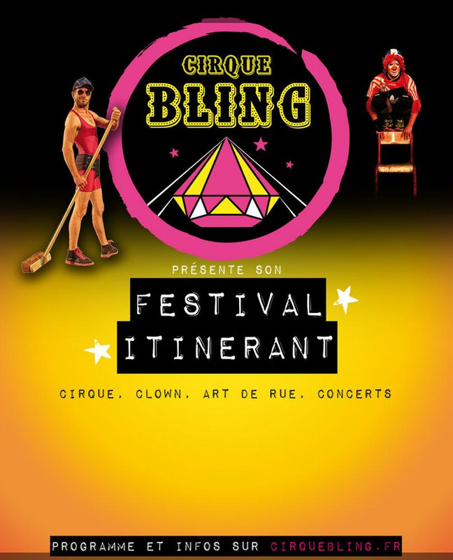 cirque bling 13 au 18 juillet 2021
