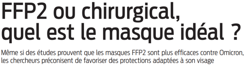 2022 01 09 SO FFP2 ou chirurgical que est le masque idéal