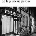 DANS LE CAFÉ DE LA JEUNESSE PERDUE DE PATRICK <b>MODIANO</b>