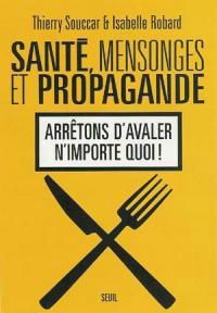 sante_mensonges_et_propagande_medium