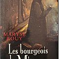 Les bourgeois de Minerve - Maryse Rouy