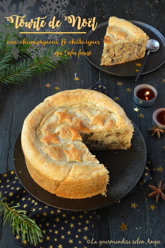 tourte végétale de Noël - champignon, châtaignes et tofu fumé - vegan