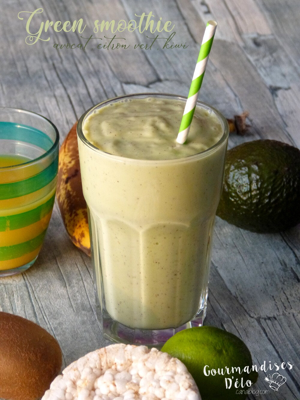 Green smoothie : Avocat, citron vert, kiwi - Gourmandises D&amp;#39;élo
