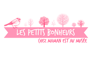 Les petits bonheurs ©Maman est au musée