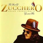 ZUCCHERO - The Best Of Zucchero