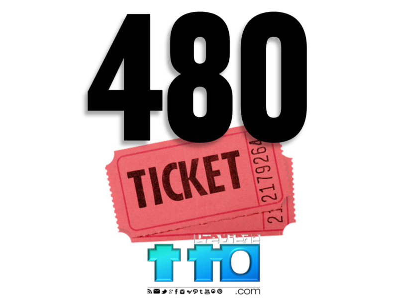 480 ticket