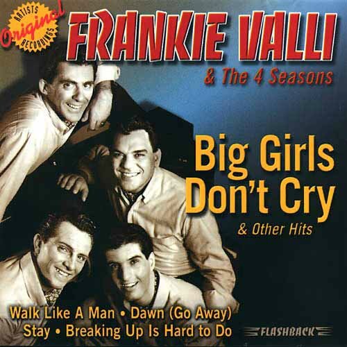 Frankie Valli and the Four Seasons