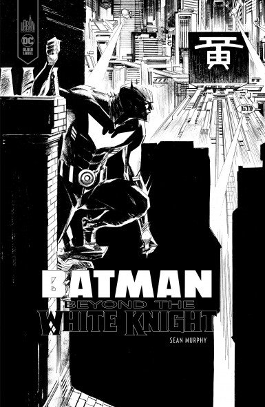 black label batman beyond the white knight édition noir & blanc