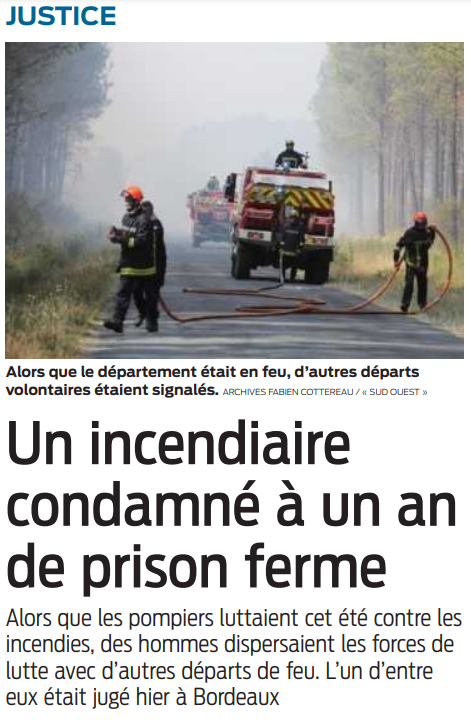 2022 09 29 SO Un incendiaire condamné à un an de prison ferme