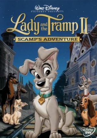 lady_and_the_tramp_ii__scamp_s_adventure