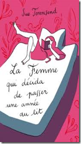 la femme qui décida de passer une année au lit