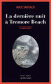 la_derniere_nuit_a_tremore_beach