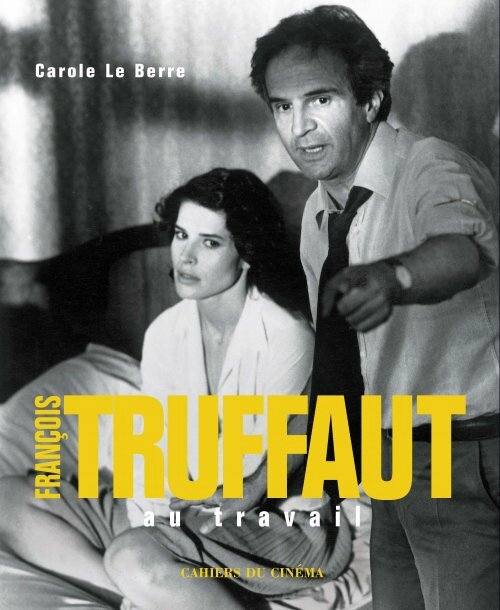 francois_truffaut_au_travail_broche_couverture-f537e