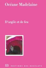 D'argile et de feu