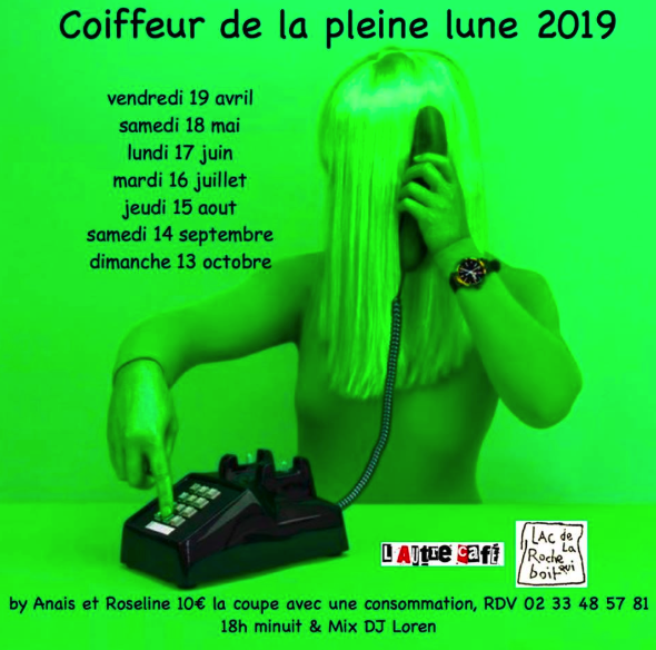 coiffeur de la pleine lune_Autre café_2019_Saint Laurent de Terregatte_poster_dates_lac_Roche-qui-Boit