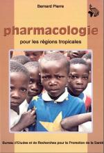 pharmacologie pour les rÃ©gions tropicales