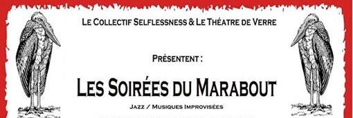 Les Soirées du Marabout - Théâtre de Verre - bandeau
