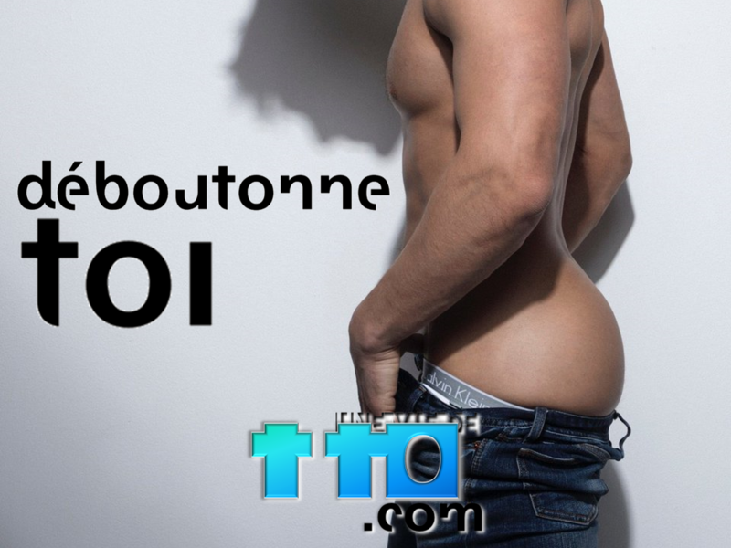 déboutonne toi