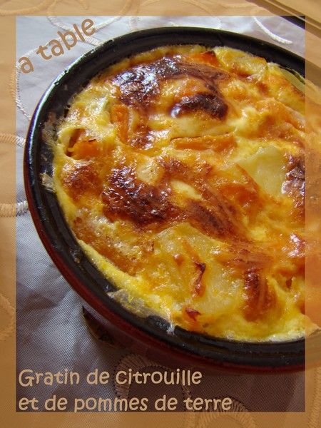 GRATIN DE CITROUILLE ET DE POMMES DE TERRE recettes legumes Gratin de citrouille