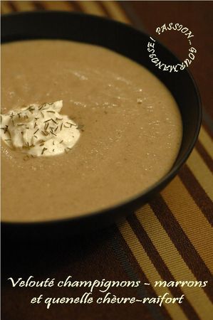 Veloute_champignons_marrons_et_quenelle_chevre_raifort_1jpg