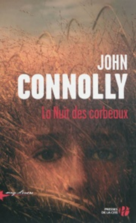 La Nuit Des Corbeaux par John Connoly