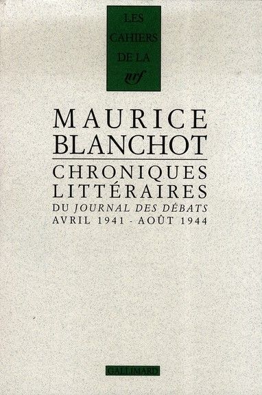 Maurice Blanchot - Chroniques littéraires