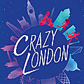 Crazy London, de <b>Sarra</b> <b>Manning</b>