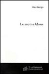 le_moine_blanc
