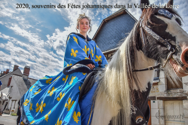 2020, souvenirs des Fêtes johanniques dans la Vallée de la Loire