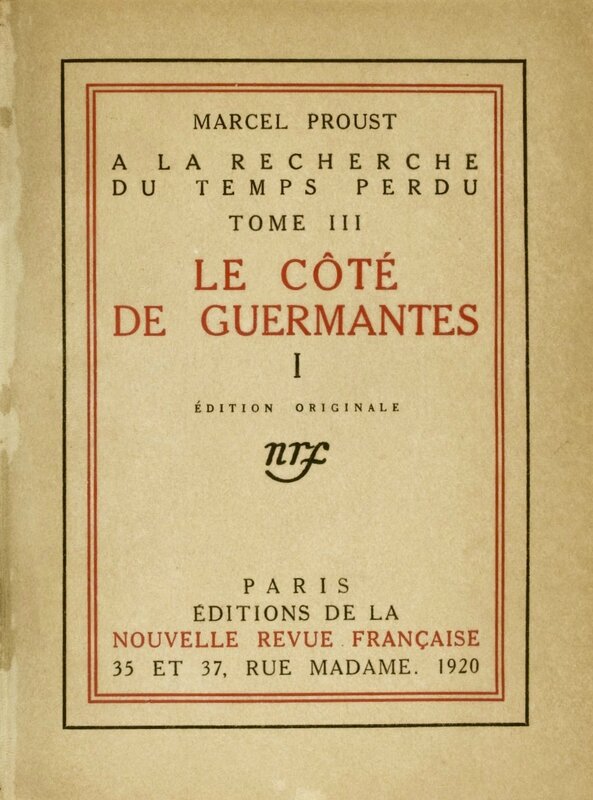 Proust Le côté de Guermantes nrf 1920