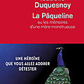 La Pâqueline d'<b>Isabelle</b> <b>Duquesnoy</b>