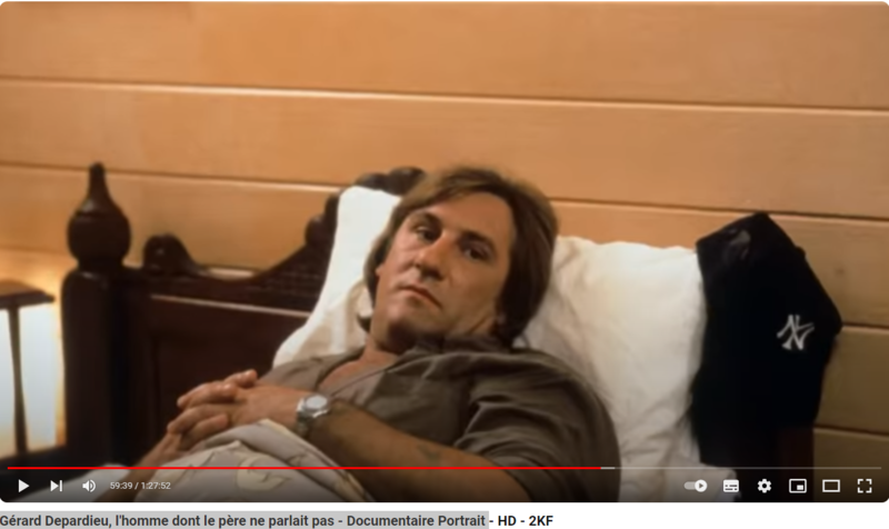 Gérard Depardieu alité 59min 39 de Gérard Depardieu, l'homme dont le père ne parlait pas - 2