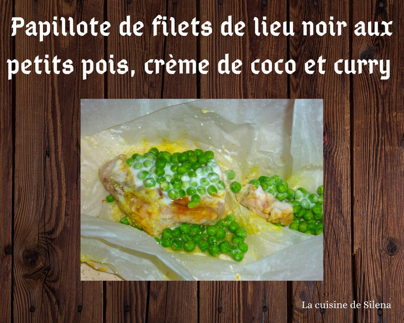 Papilotte de filets de lieu noir aux petits pois, crème de coco et curry(2)