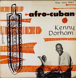 Kenny_Dorham___1955___Afro_Cuban__Blue_Note_