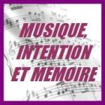 musique, intention et mémoire