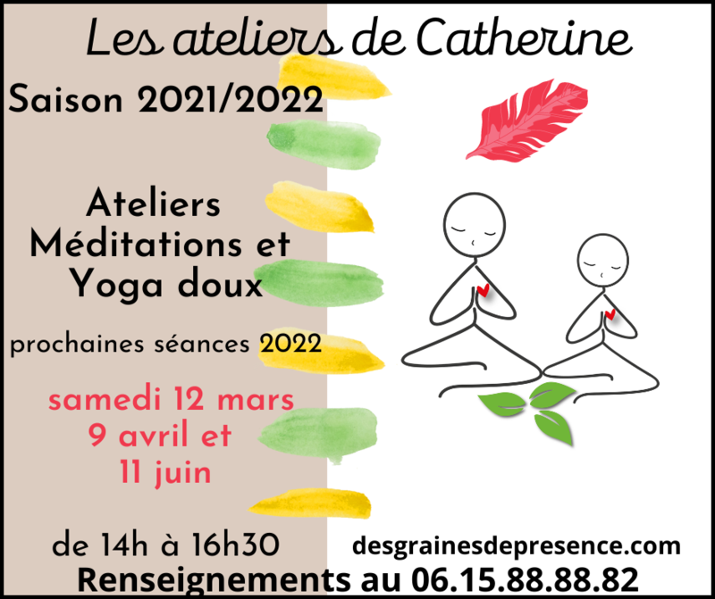 Ateliers Méditations et Yoga doux mars-avrilet juin 2022