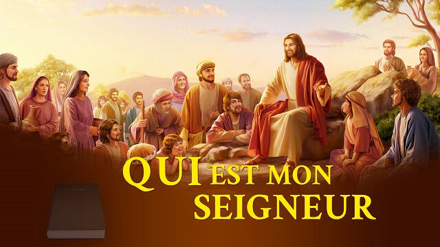 « Qui est mon Seigneur » Film chrétien en français