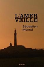 l'amer veille