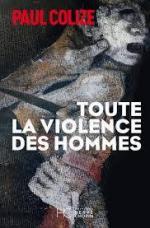 CVT_Toute-la-Violence-des-Hommes_7304